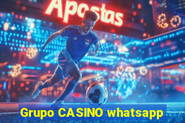 Grupo CASINO whatsapp